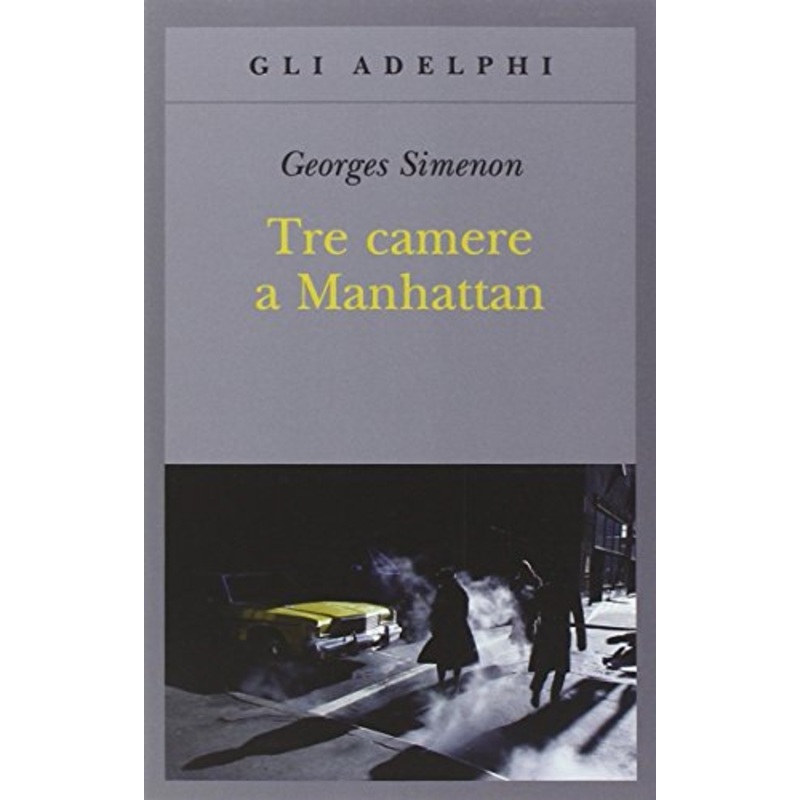 Tre camere a Manhattan